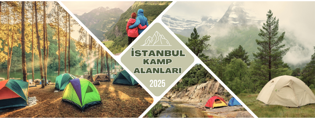 İstanbul’un En İyi Kamp Yerleri