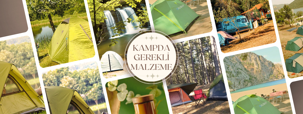 Kampta Alınacak Malzemeler